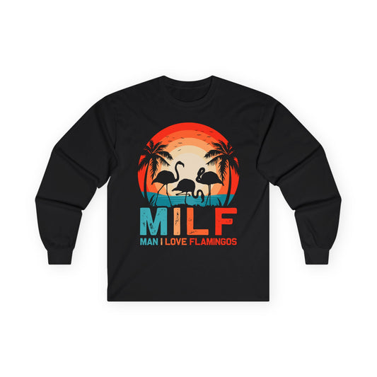 Retro Tropical Flamingo Beach Sunset Shirt - Funny MILF Man I Love Flamingos — Long Sleeve