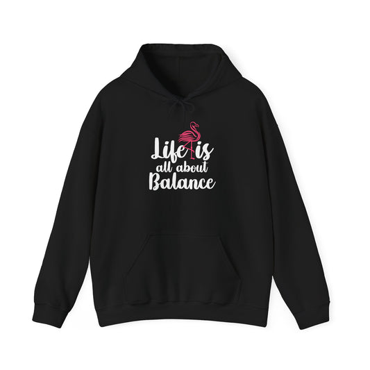 Life Is All About Balance Flamingo Motivational Tropical Shirt — Hoodie