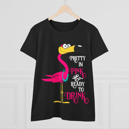 Pretty in Pink Flamingo Drinking Humor Tropical Party Shirt — Ladies Tee