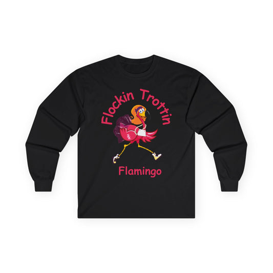 Flockin Trottin Flamingo Running Shirt - Whimsical Tropical Tee — Long Sleeve