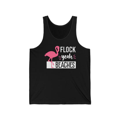 Flock Yeah Beaches Bold Pink Flamingo Playful Beach Pun Shirt — Tank Top