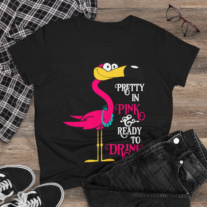 Pretty in Pink Flamingo Drinking Humor Tropical Party Shirt — Ladies Tee