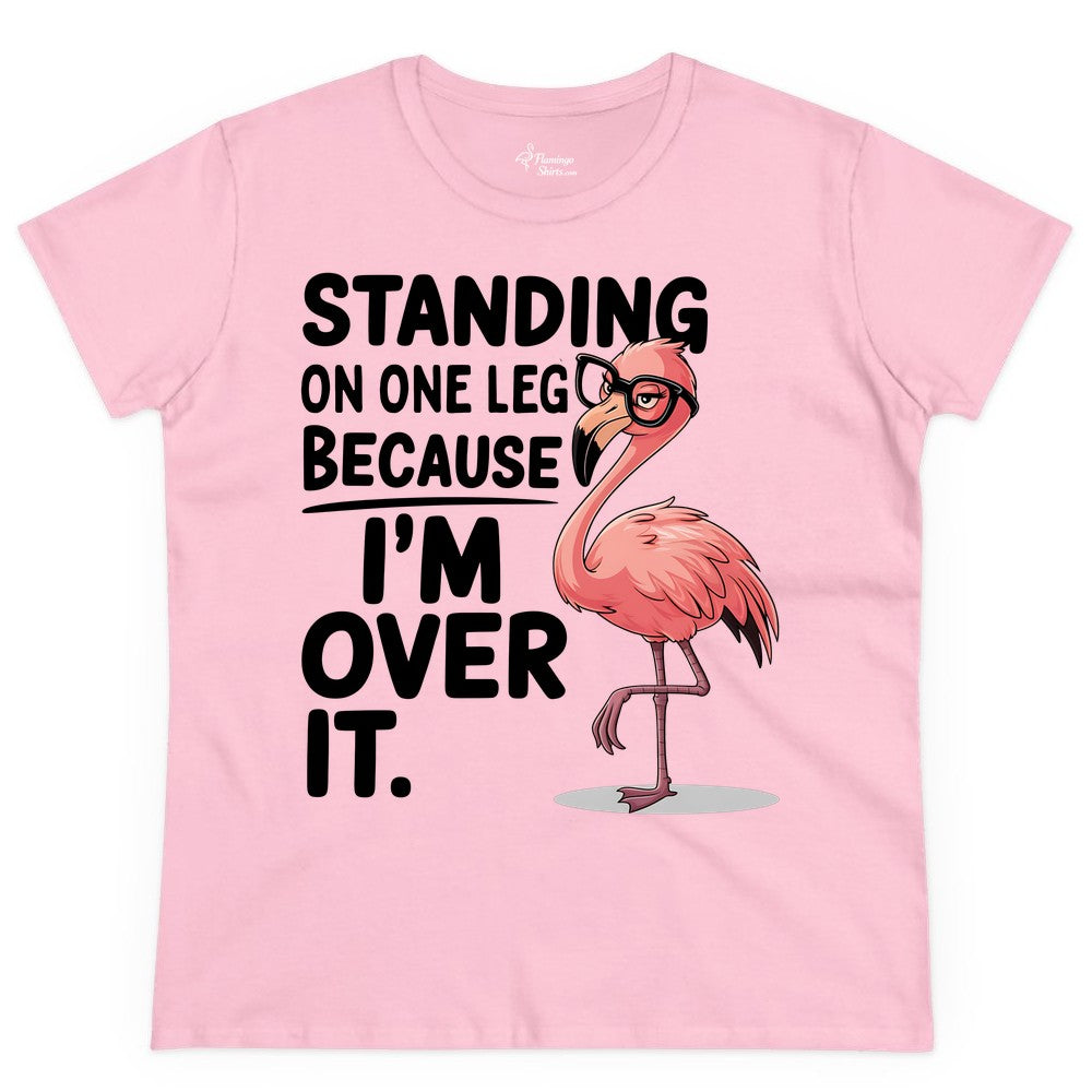 Funny Flamingo Shirt - Sarcastic Tropical Tee for Adults & Teens (Ladies Tee) in Light Pink - Funny Flamingo With Glasses Sarcastic Cartoon Tropical Shirt