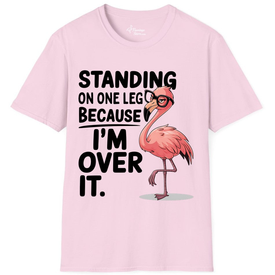 Funny Flamingo Shirt - Sarcastic Tropical Tee for Adults & Teens (T-Shirt) in Light Pink - Funny Flamingo With Glasses Sarcastic Cartoon Tropical Shirt
